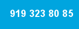 919 323 80 85